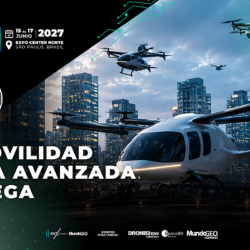 Expo eVTOL 2027 contará con Air Mobility Summit Latam y un espacio destacado para la AAM
