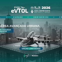 Expo eVTOL 2026 destaca mercado e infraestrutura de Mobilidade Aérea Avançada