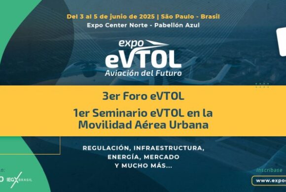 Inscripción abierta: 3er Foro eVTOL y 1er Seminario eVTOLs en la movilidad aérea urbana